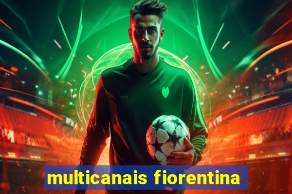 multicanais fiorentina